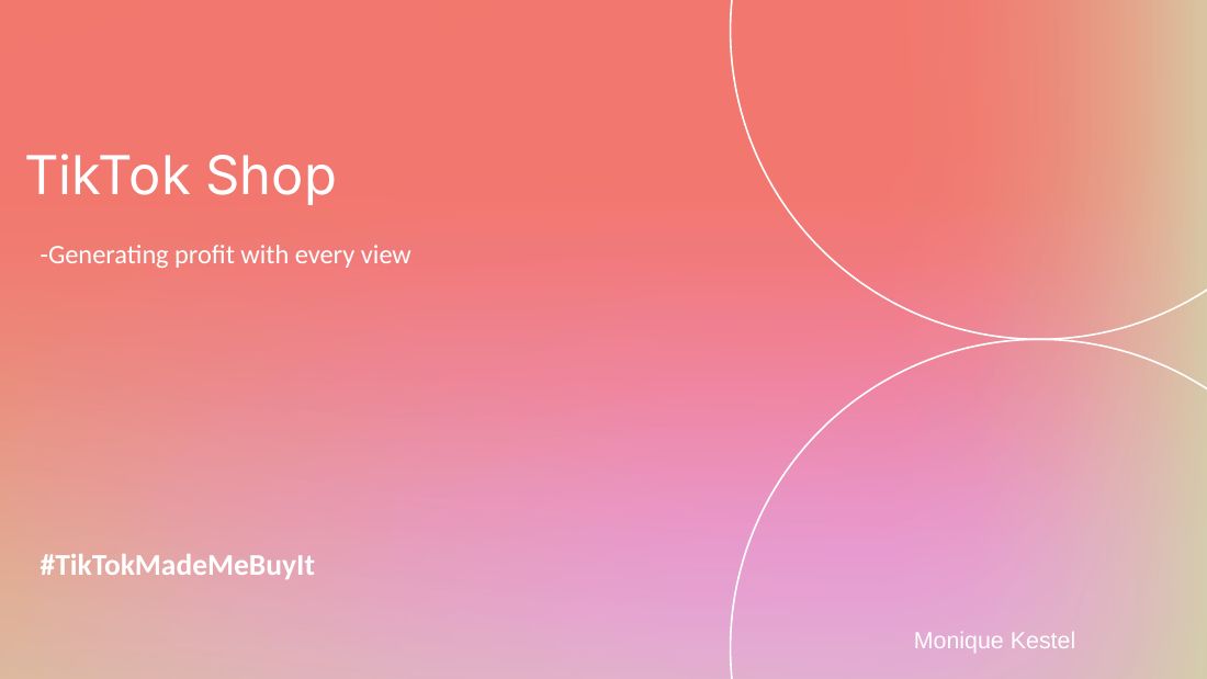 Title slide: TikTok Shop, generating profit with every view